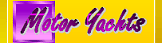 Motor Yachts